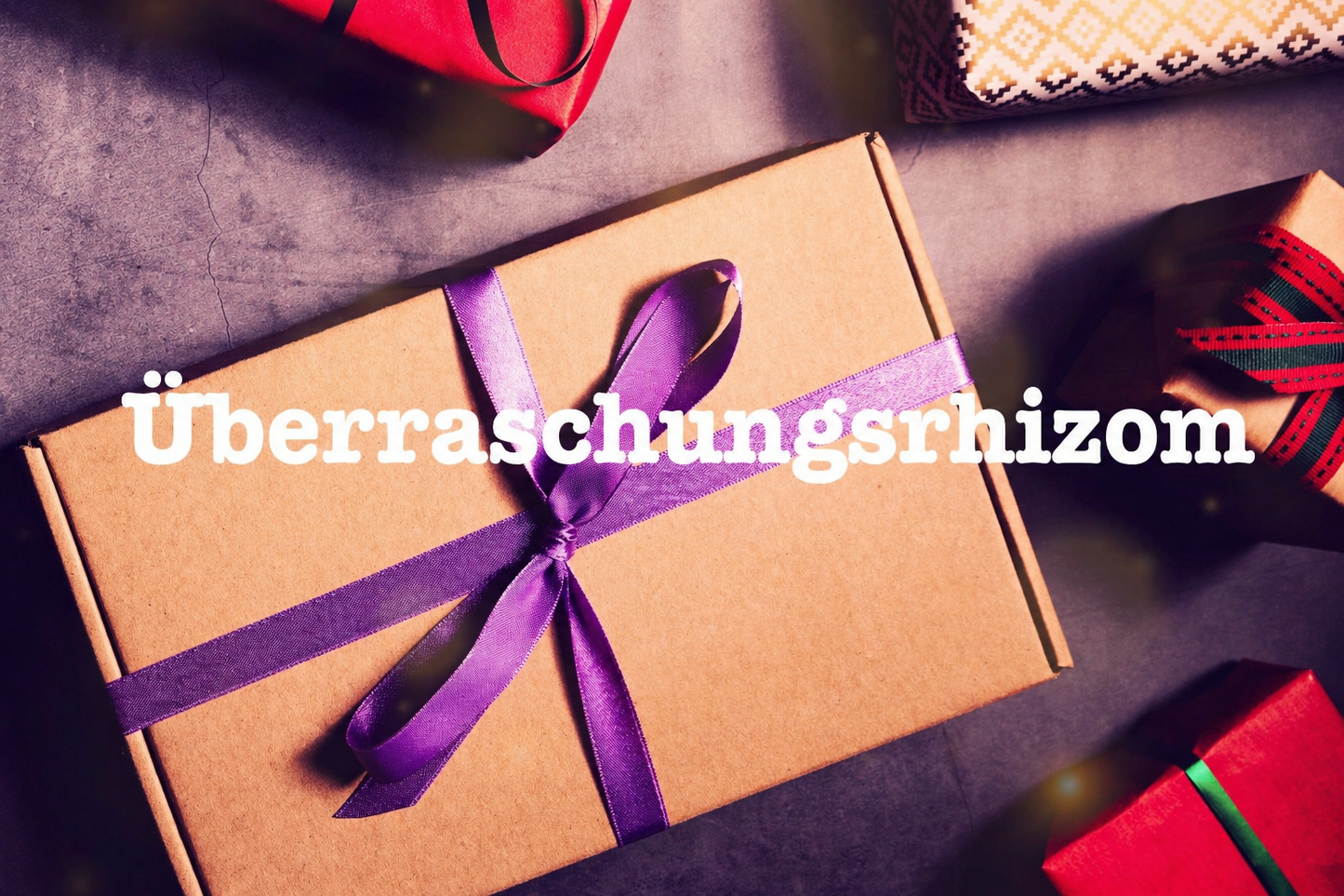 Überraschungsrhizom